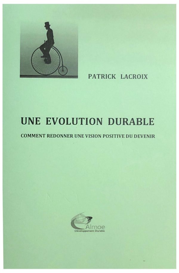 une évolution durable livre Patrick Lacroix