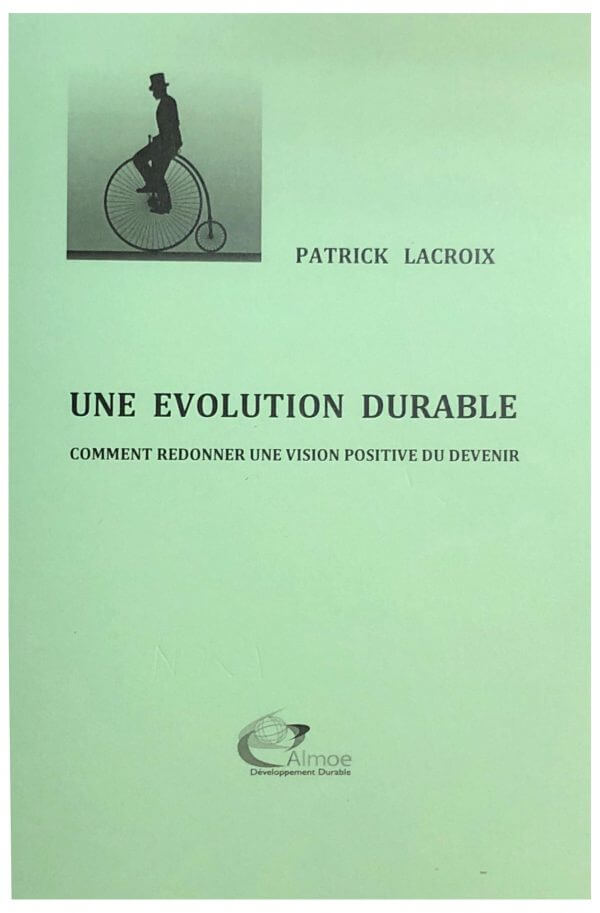 Une évolution durable